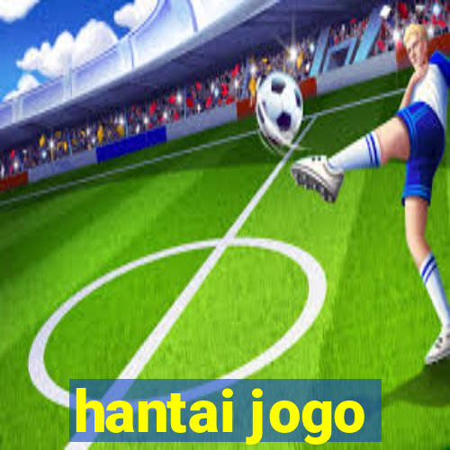 hantai jogo